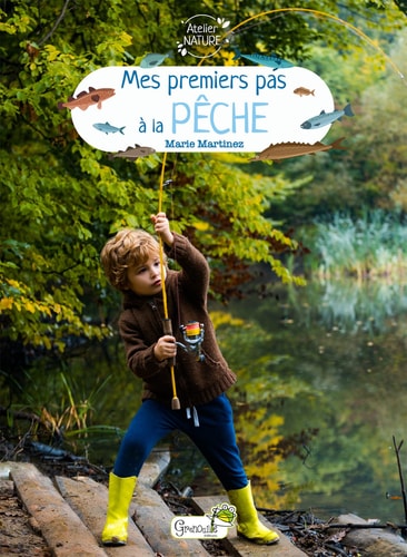 MES PREMIERS PAS A LA PECHE, de Patrick Guillotte | portada del libro