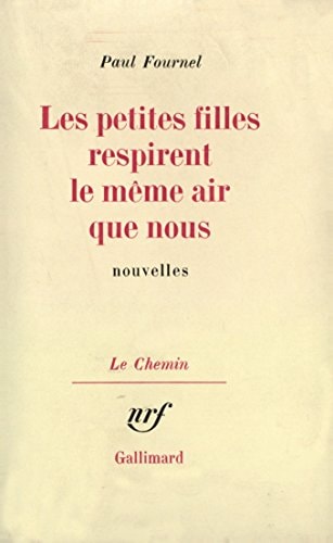 LES PETITES FILLES RESPIRENT LE MEME AIR QUE NOUS, de Fournel | portada del libro