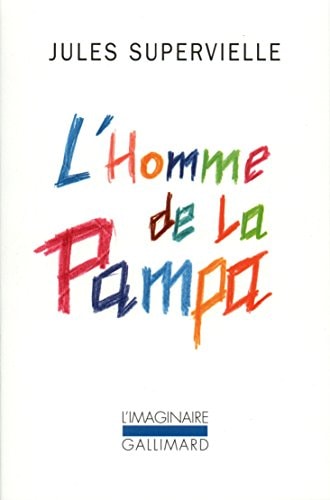 L'HOMME DE LA PAMPA, de Jules Supervielle | portada del libro