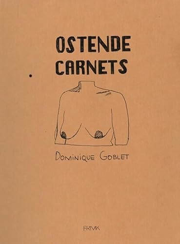 OSTENDE CARNETS, de GOBLET DOMINIQU | portada del libro