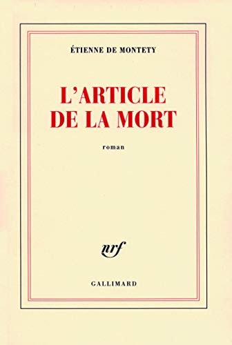 L'ARTICLE DE LA MORT, de Étienne de Montety | portada del libro