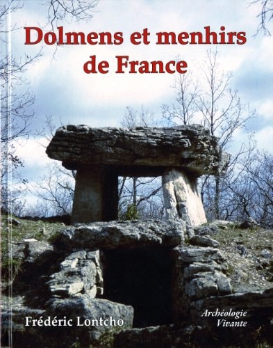 DOLMENS ET MENHIRS DE FRANCE, de Frédéric Lontcho | portada del libro