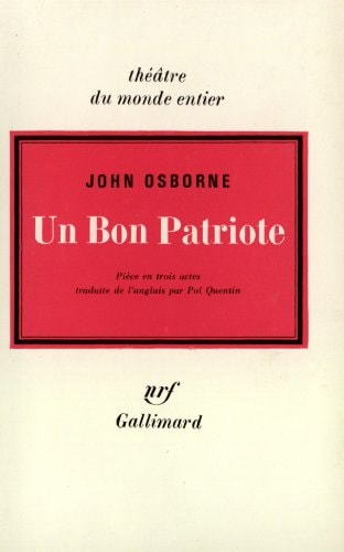 UN BON PATRIOTE, de John Osborne | portada del libro
