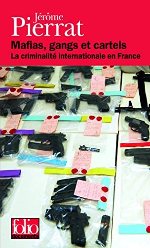 MAFIAS GANGS ET CARTELS, de Jérôme Pierrat | portada del libro