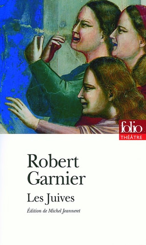 LES JUIVES, de Robert Garnier | portada del libro