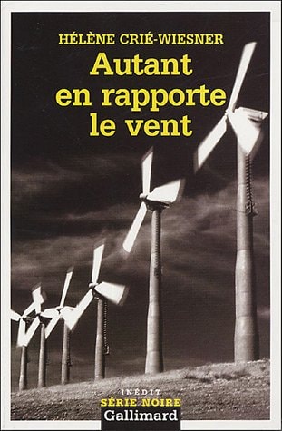 AUTANT EN RAPPORTE LE VENT, de Hélène Crié-Wiesner | portada del libro