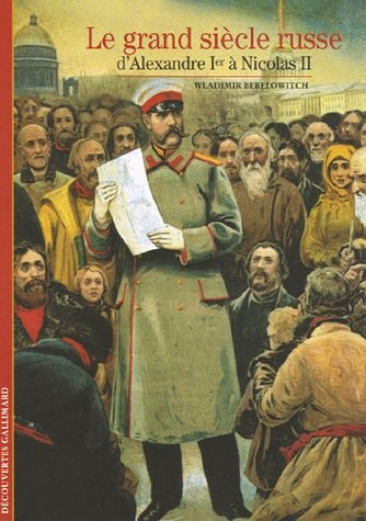 LE GRAND SIECLE RUSSE, de Wladimir Berelowitch | portada del libro