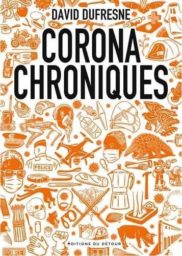 CORONA CHRONIQUES, de DUFRESNE DAVID | portada del libro