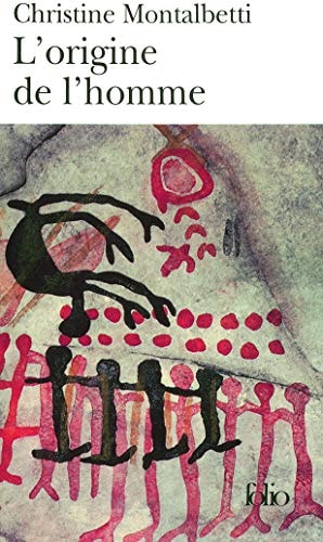 L'ORIGINE DE L'HOMME, de Christine Montalbetti | portada del libro