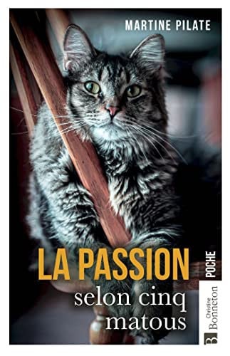 LA PASSION SELON CINQ MATOUS, de PILATE MARTINE | portada del libro