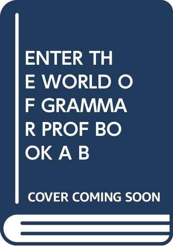 ENTER THE WORLD OF GRAMMAR U TEACHER'S BOOK AB, de AA.VV. | portada del libro