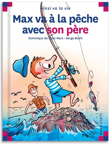 MAX VA A LA PECHE AVEC SON PERE N°63, de Dominique de Saint Mars | portada del libro