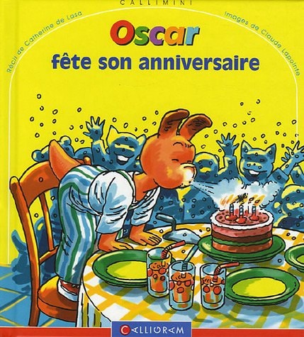 OSCAR FETE SON ANNIVERSAIRE N°2, de Catherine de Lasa | portada del libro