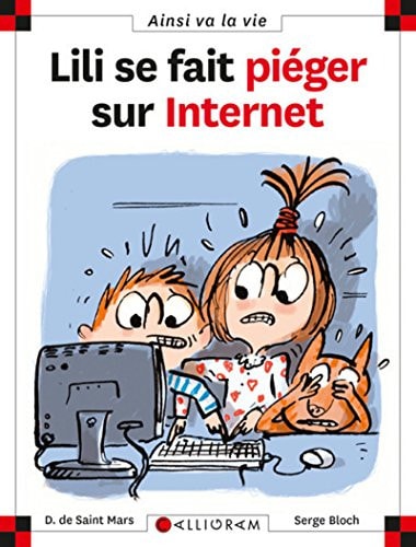 LILI SE FAIT PIEGER SUR INTERNET N°75, de Dominique de Saint Mars | portada del libro