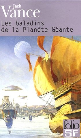 LES BALADINS DE LA PLANETE GEANTE, de Vance | portada del libro