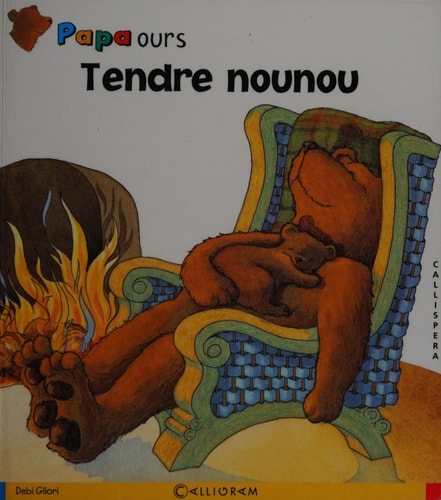 PAPA OURS T5 TENDRE NOUNOU, de Debi Gliori | portada del libro