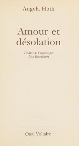AMOUR ET DESOLATION, de Angela Huth | portada del libro