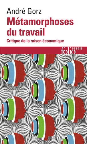 METAMORPHOSES DU TRAVAIL, de André Gorz | portada del libro