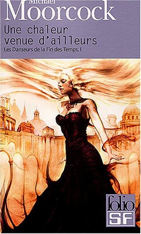 UNE CHALEUR VENUE D'AILLEURS, de Michael Moorcock | portada del libro