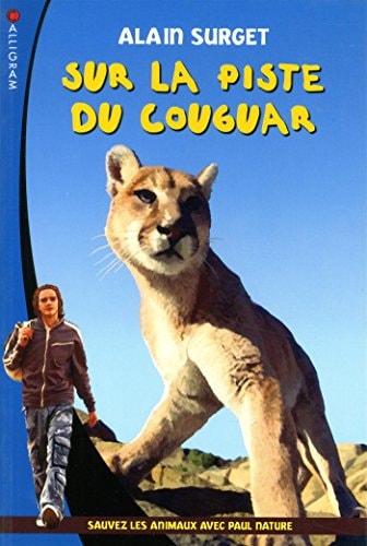 SUR LA PISTE DU COUGAR 5, de Alain Surget | portada del libro