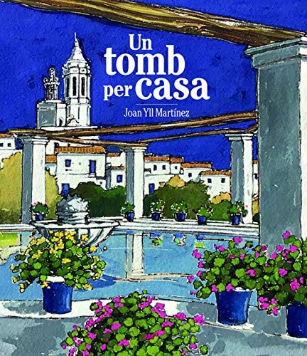 Un tomb per casa, de Yll Martinez | portada del libro