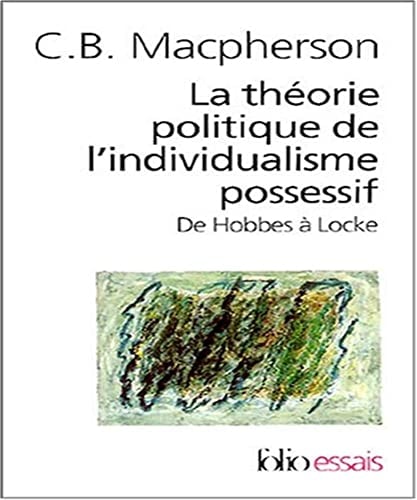 LA THEORIE POLITIQUE DE L'INDIVIDUALISME POSSESSIF DE HOBBES, de C. B. Macpherson | portada del libro