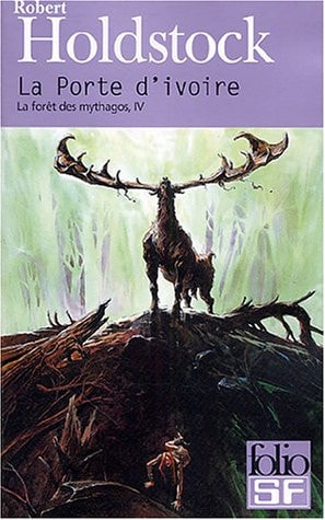 LA PORTE D'IVOIRE, de Robert Holdstock | portada del libro