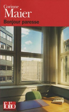 BONJOUR PARESSE, de Corinne Maier | portada del libro