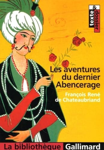 LES AVENTURES DU DERNIER ABENCERAGE, de François-René de Chateaubriand | portada del libro