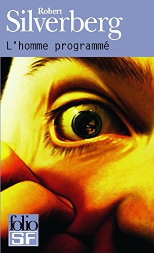 L'HOMME PROGRAMME, de Robert Silverberg | portada del libro