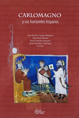 CARLOMAGNO Y SUS HORIZONTES HISPANOS, de VVAA | portada del libro