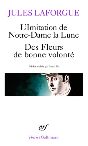 L' IMITATION DE NOTRE-DAME LA LUNE / LE CONCILE FEERIQUE / D, de Jules Laforgue | portada del libro