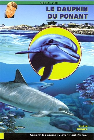 LE DAUPHIN DU PONANT N°22, de Alain Surget | portada del libro