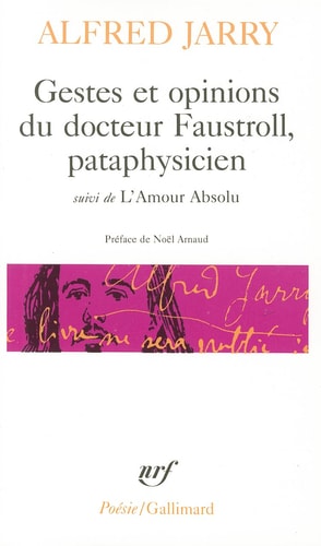 GESTES ET OPINIONS DU DOCTEUR FAUSTROLL PATAPHYSICIEN / L'AM, de Jarry | portada del libro