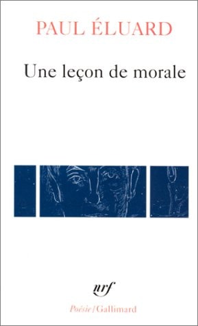 UNE LECON DE MORALE, de Paul Éluard | portada del libro