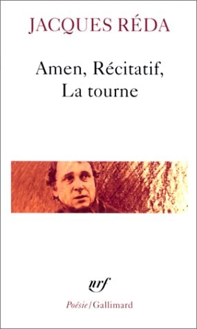 AMEN / RECITATIF / LA TOURNE, de Jacques Reda | portada del libro