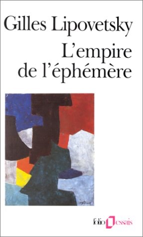 L'EMPIRE DE L'EPHEMERE, de Gilles Lipovetsky | portada del libro