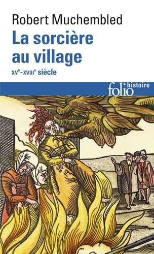 LA SORCIERE AU VILLAGE, de Muchembled | portada del libro