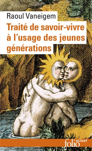 TRAITE DE SAVOIR-VIVRE A L'USAGE DES JEUNES GENERATIONS, de Raoul Vaneigem | portada del libro