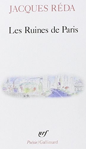 LES RUINES DE PARIS, de Jacques Reda | portada del libro
