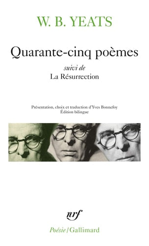 QUARANTE-CINQ POEMES / LA RESURRECTION, de William Butler Yeats | portada del libro