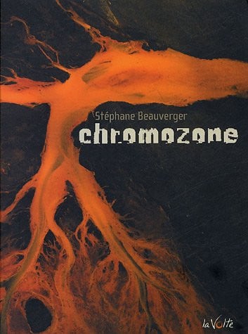 CHROMOZONE, de BEAUVERGER S | portada del libro
