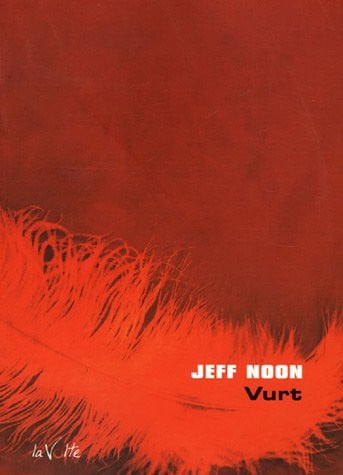 VURT, de NOON JEFF | portada del libro