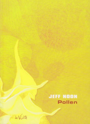 POLLEN, de NOON JEFF | portada del libro