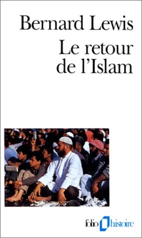 LE RETOUR DE L'ISLAM, de Bernard Lewis | portada del libro
