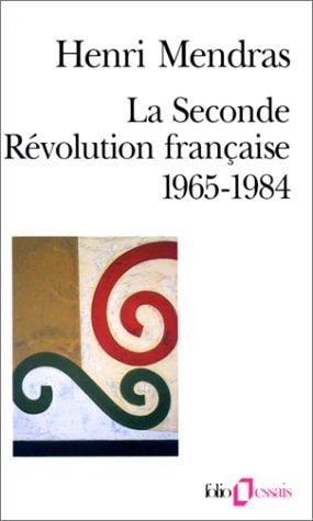 LA SECONDE REVOLUTION FRANCAISE, de Henri Mendras | portada del libro