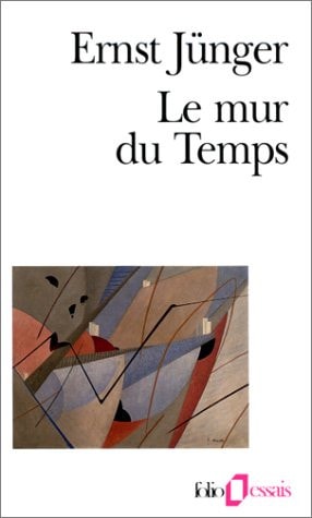 LE MUR DU TEMPS, de Ernst Jünger | portada del libro