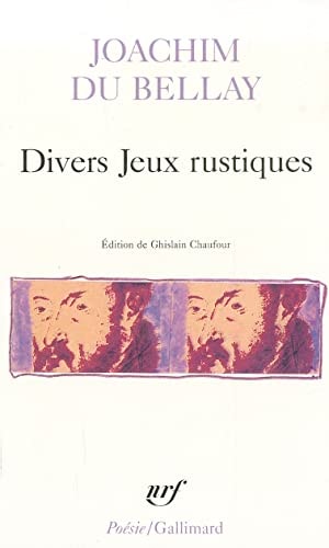 DIVERS JEUX RUSTIQUES, de Du Bellay | portada del libro