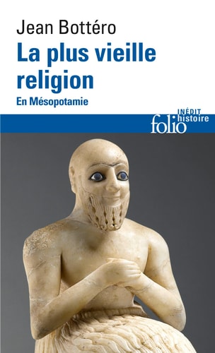 PLUS VIEILLE RELIGION, de Jean Bottéro | portada del libro
