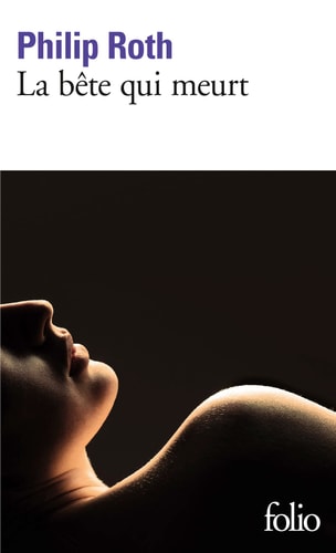 LA BETE QUI MEURT, de Philip Roth | portada del libro
